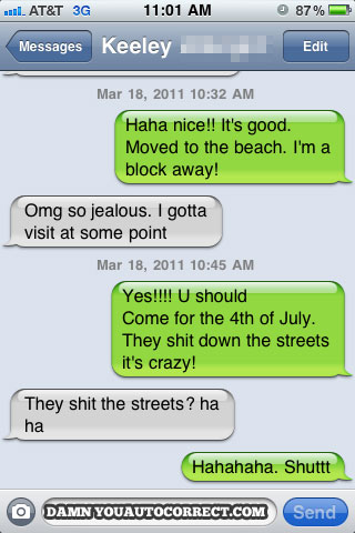 funny auto-correct texts - Classic DYAC: Crazy Independence Day