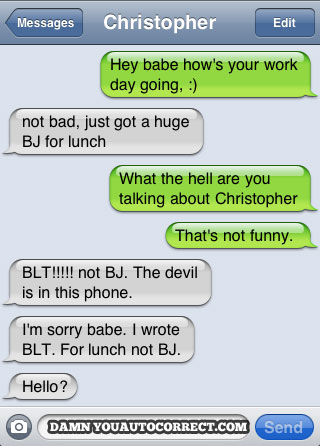 funny auto-correct texts - 15 Most Popular Autocorrects From March 2011