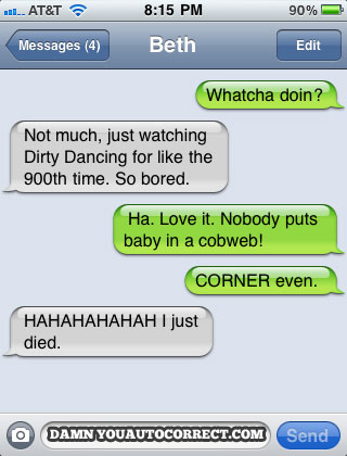 funny auto-correct texts - 15 Most Popular Autocorrects From March 2011