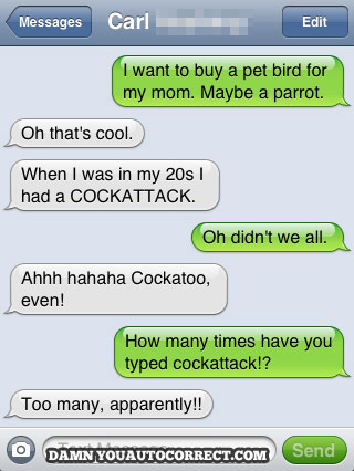 funny auto-correct texts - The 15 Funniest Autocorrects From January 2012