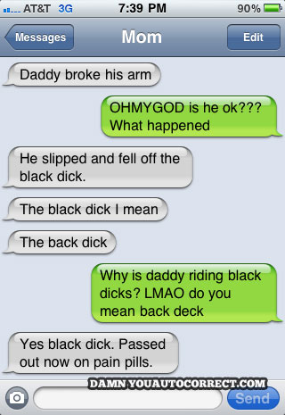 funny auto-correct texts - The 15 Funniest Autocorrects From July, 2011