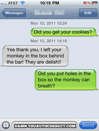 funny auto-correct texts - 8 Times Autocorrect was Monkeying Around