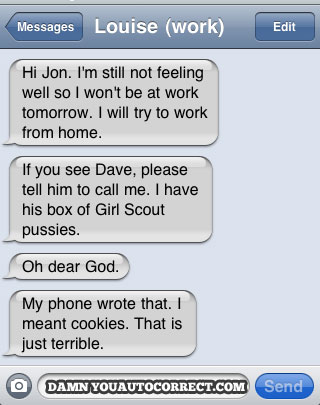 funny auto-correct texts - 15 Most Popular Autocorrects From March 2011