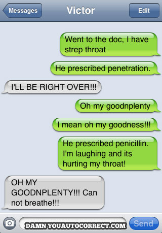 funny auto-correct texts - The 15 Funniest Autocorrects From June, 2011