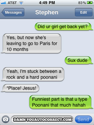 funny auto-correct texts - New Take On An Old Adage