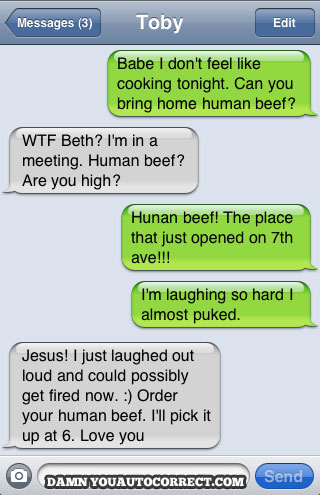 funny auto-correct texts - 15 Most Popular Autocorrects From February 2011