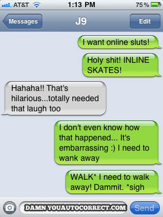 funny auto-correct texts - 15 Most Popular Autocorrects From April 2011