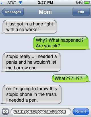 funny auto-correct texts - The 10 Most Popular DYAC’s From November 2010