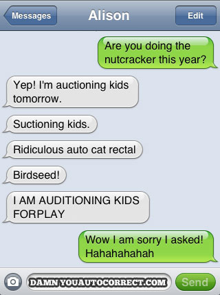 funny auto-correct texts - The 15 Funniest Autocorrects From December 2011