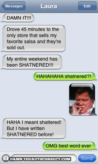 funny auto-correct texts - The 15 Funniest Autocorrects From July, 2011