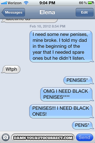 funny auto-correct texts - The 15 Funniest Autocorrects From March 2012