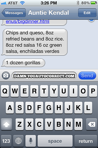 funny auto-correct texts - Auntie’s Burritos Dos Manos