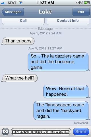 funny auto-correct texts - The 15 Funniest Autocorrects Of May 2012