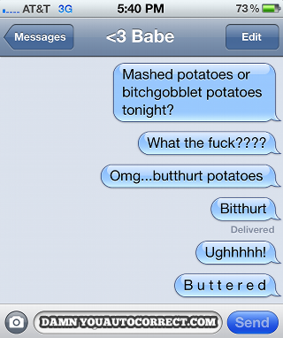 funny auto-correct texts - The 15 Funniest Autocorrects Of May 2012