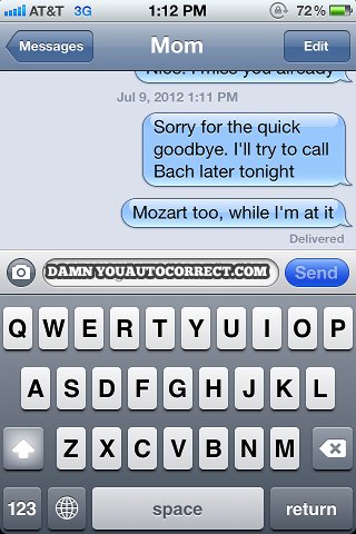 funny auto-correct texts - The 15 Funniest Autocorrects From July 2012