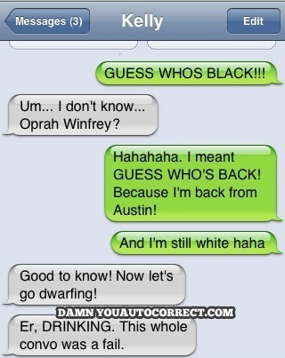 funny auto-correct texts - The 15 Funniest Autocorrects From July 2012