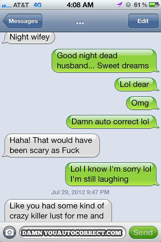 funny auto-correct texts - The 15 Funniest Autocorrects From August 2012