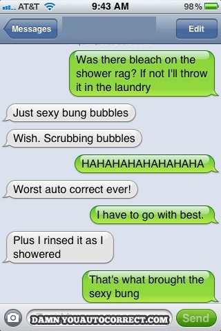 funny auto-correct texts - Classic DYAC: Cleaning Gets Dirty