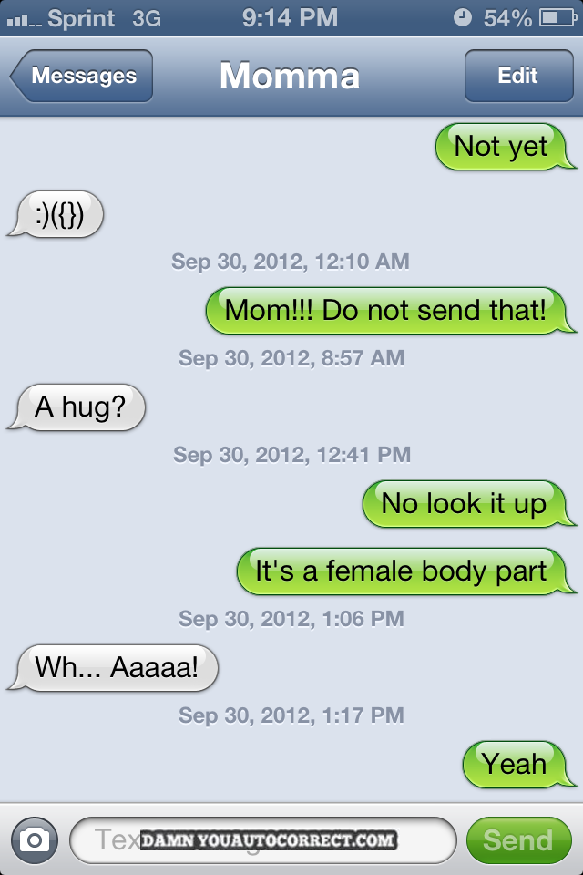 funny auto-correct texts - The 26 Best Autocorrects Of October 2012