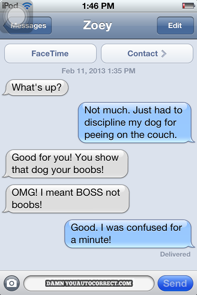 funny auto-correct texts - The 21 Best Autocorrects Of February 2013