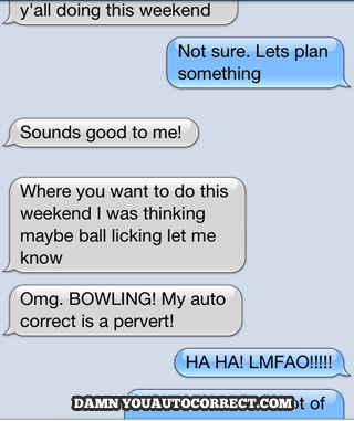 funny auto-correct texts - 10 Super Funny Autocorrects That Will Make Your Friday