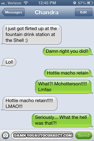 funny auto-correct texts - 13 Autocorrects That Turn Up the Heat