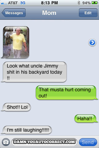 funny auto-correct texts - 5 Autocorrects That Will Make You Cry “Uncle”