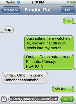 funny auto-correct texts - The 20 Funniest Autocorrects of July 2013!