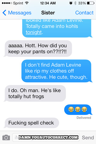 funny auto-correct texts - 13 Autocorrects That Turn Up the Heat