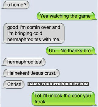 funny auto-correct texts - The 17 Best Autocorrects of May 2014