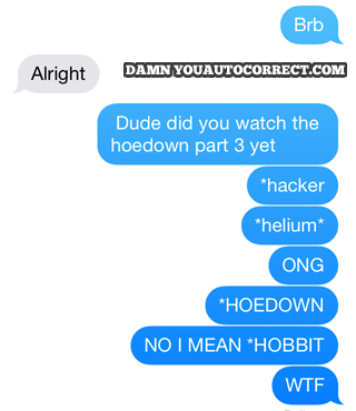 funny auto-correct texts - Hobbit Fail