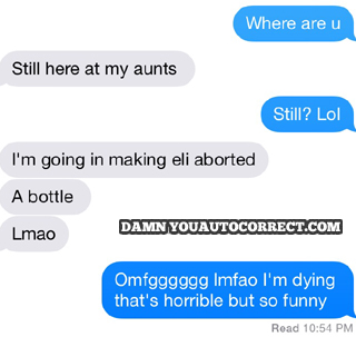 funny auto-correct texts - 8 Times Autocorrect Created Family Problems