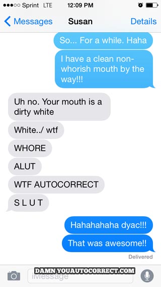 funny auto-correct texts - Dirty Mouth