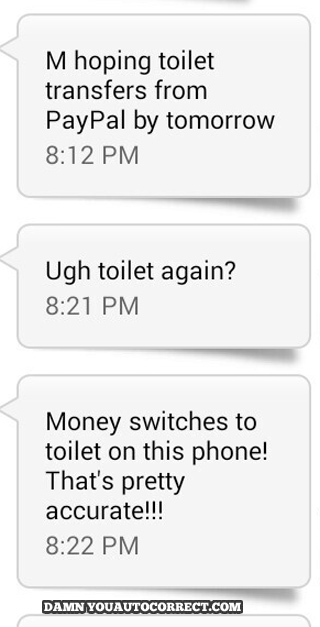 funny auto-correct texts - DYAC Classic: In the Crapper