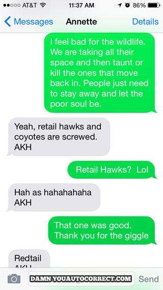 funny auto-correct texts - 12 Wild Autocorrects That Are For The Birds