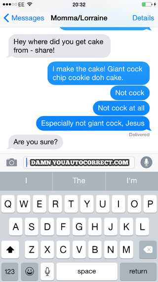 funny auto-correct texts - 11 Funny Times Autocorrect Ruined the Cake