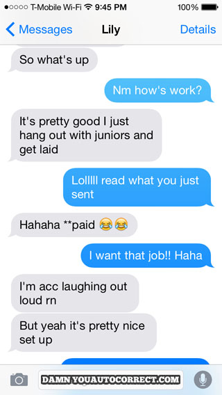 funny auto-correct texts - What a Great Job!