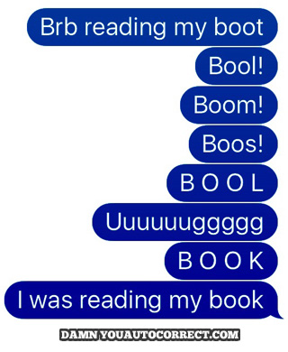 funny auto-correct texts - Reading Problem