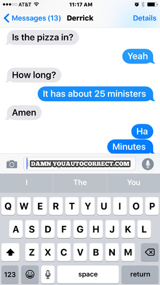 funny auto-correct texts - 12 Times Autocorrect Almost Ruined Pizza Night