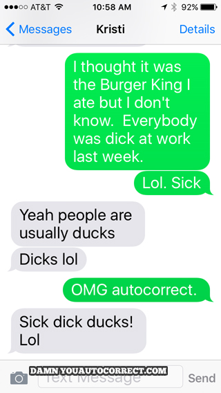 funny auto-correct texts - That’s Sick