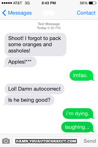 funny auto-correct texts - Are They Ripe?