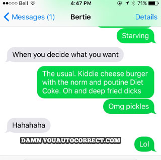 funny auto-correct texts - Deep Fried What?