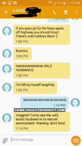 funny auto-correct texts - That’s Wild!